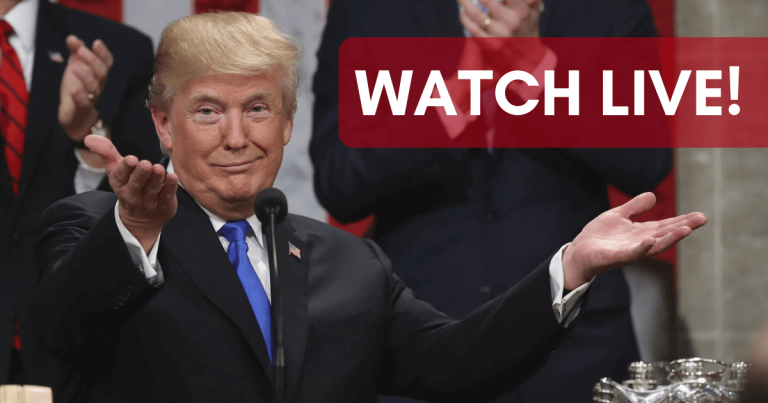 Watch Trump’s State of the Union LIVE Here – And Join In The Discussion