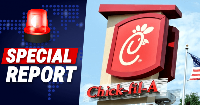 Liberal School Demands Chick-fil-A Banned – They Say They’re Worried About Their Students’ ‘Safety’