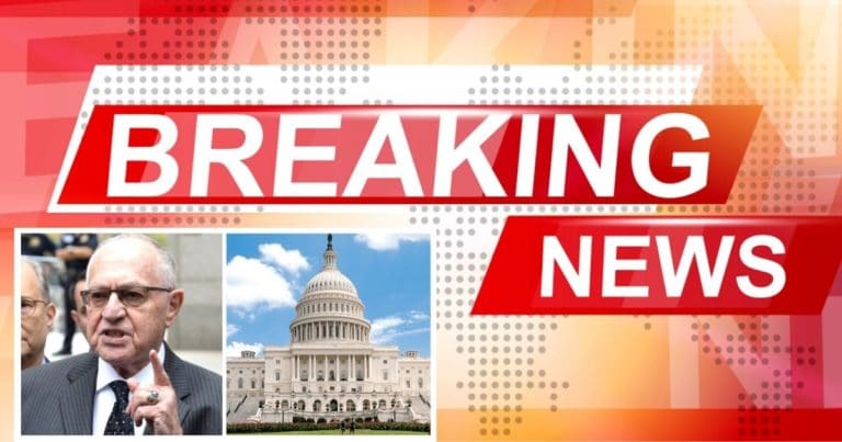 Alan Dershowitz Yanks The Mask Off Democrats – He Accuses Them Of Going After Constitution, First Amendment